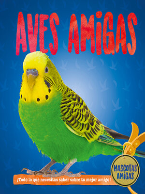cover image of Aves amigas (Bird Pals)